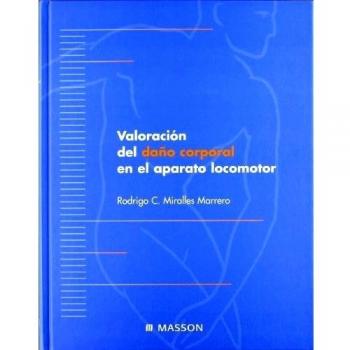 Valoración del daño corporal en el aparato locomotor