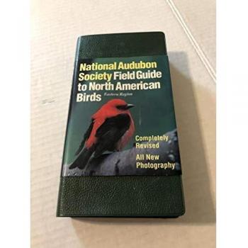 THE AUDUBON SOCIETY FIELD GUIDE TO NORTH AMERICAN BIRDS EASTERN REGION
