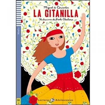 La gitanilla. Con espansione online