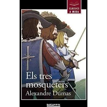 Els tres mosqueters - Alexandre Dumas