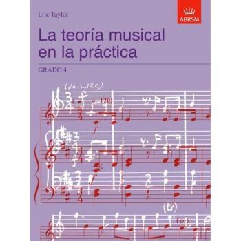 La teoría musical en la práctica Grado 4: Spanish Edition