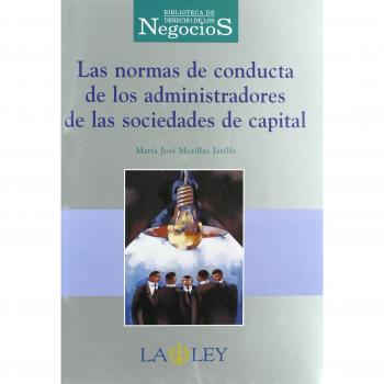 Las normas de conducta de los administradores de sociedades de capital