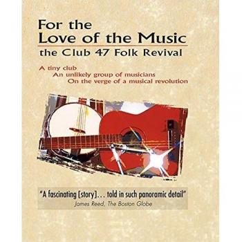 Club 47 Folk Revival Music Documentary DVD