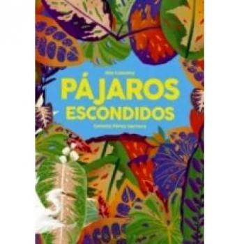 Pajaros escondidos (Uncovered