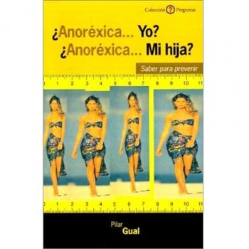 ¿Anoréxica Yo?