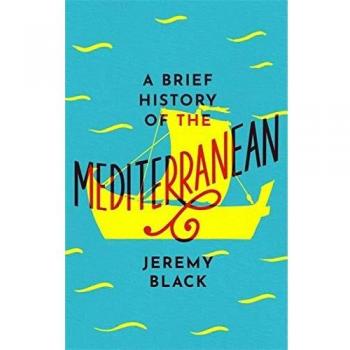 Libro A Brief History of the Mediterranean