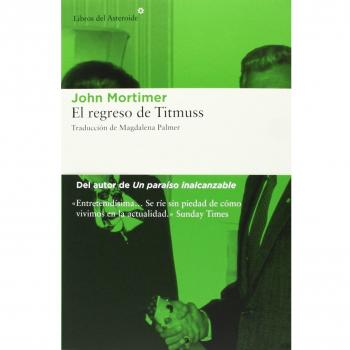 El Regreso De Titmuss: 125 - Mortimer John