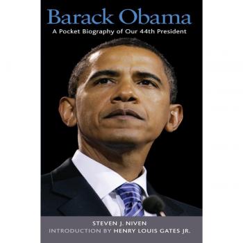 Barack Obama: A Pocket Biography of Our 44th President