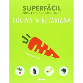 Superf cil cocina vegetariana - Anna Hehul
