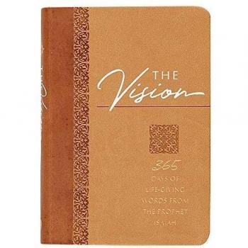 The Vision: 365 Days of Life-Giving Words from the Prophet Isaiah