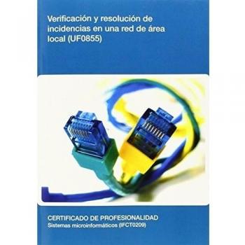 Verificación y resolución de incidencias en una red de área local.