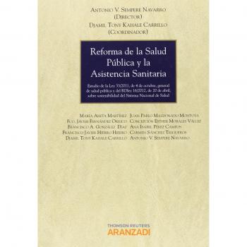 Reforma de la salud pública y la asistencia sanitaria - Estudio de la Ley 33/2011, de 4 de octubre, general de salud pública y del RD-L 16/2012, de 20 ... Sistema Nacional de Salud: 709