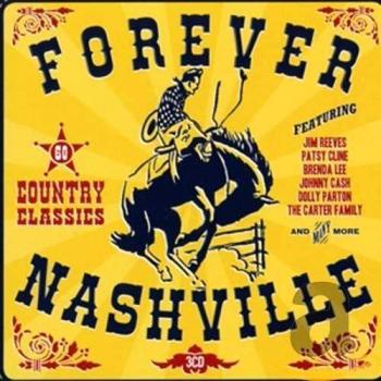 Forever Nashville, 60 Country Classics 3cd
