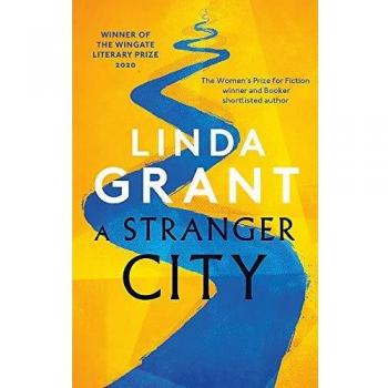 Una Ciudad Extraña - Ganador del Premio Literario Wingate 2020 - Edición en Rústica