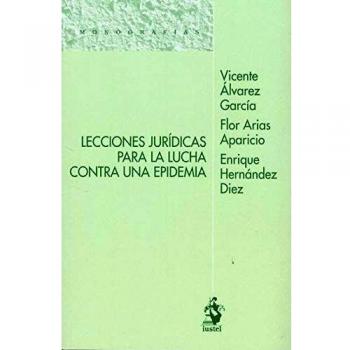 LECCIONES JURÍDICAS PARA LA LUCHA CONTRA UNA EPIDEMIA