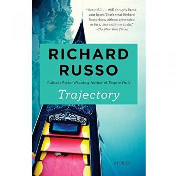 Trajectory: Stories (Vintage Contemporaries) by Richard Russo - Short Story Collection with Contemporary Themes