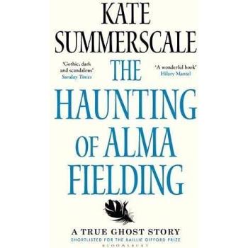 La Posesión de Alma Fielding - Kate Summerscale: Nominado al Premio Baillie Gifford 2020