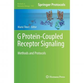 G Protein-Coupled Receptor Signaling: Methods and Protocols