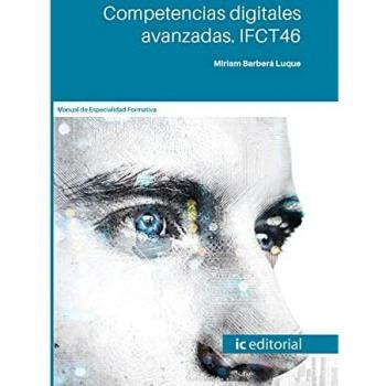 Competencias digitales avanzadas. IFCT46