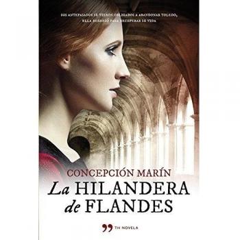 La hilandera de flandes novela temas hoy