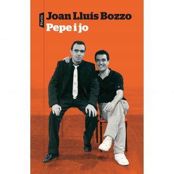 Pepe i jo - Joan Lluís Bozzo
