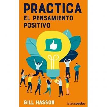 Practica El Pensamiento positivo