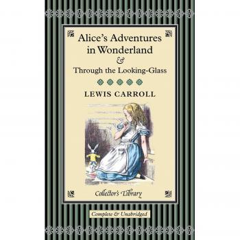 Biblioteca de Coleccionista Lewis Carroll: Aventuras de Alicia en el País de las Maravillas