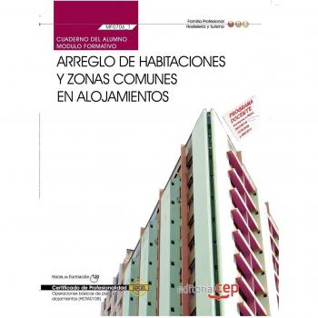 Cuaderno del Alumno Arreglo de habitaciones y zonas comunes en alojamientos