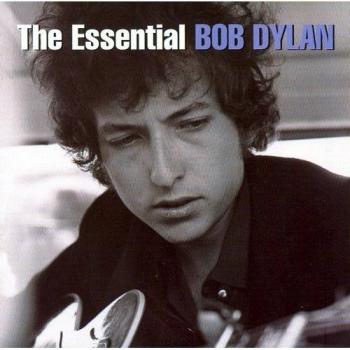 The Essential Bob Dylan - Bob Dylan
