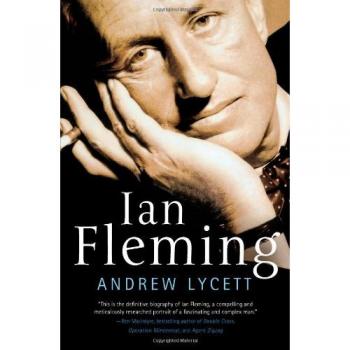 Ian Fleming: The Definitive Biography by Andrew Lycett
