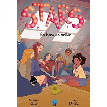 STARS 2. Es hora de brillar: ¡Persigue tus sueños