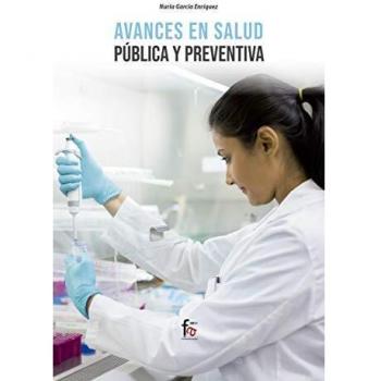 AVANCES EN SALUD PUBLICA Y PREVENTIVA