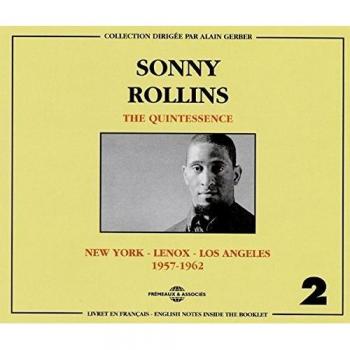 The Quintessence: 1957-1962