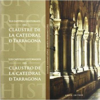 Capitells Historiats Del Claustre De La Catedral De Tarragona, Els