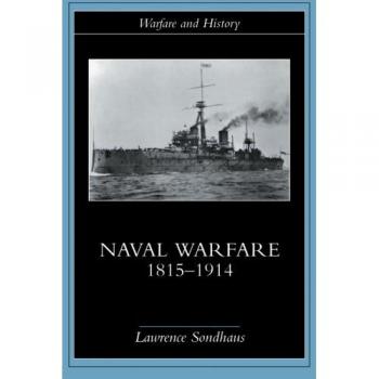 Naval Warfare, 1815-1914