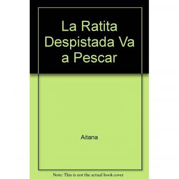 La Ratita Despistada Va a Pescar