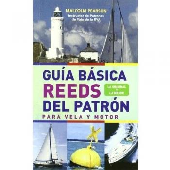 GUÍA BÁSICA REEDS DEL PATRÓN. PARA VELA Y MOTOR