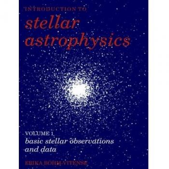 Introduction to Stellar Astrophysics: Volume 2: 002