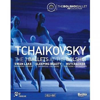 Tchaikovskybolshoi ballets bolshoi ballet belair classiques bac612 bluray