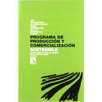 Programa de producción y comercialización sostenible