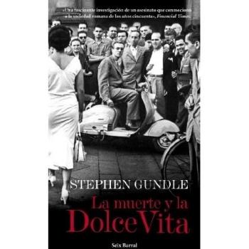 La muerte y la Dolce Vita