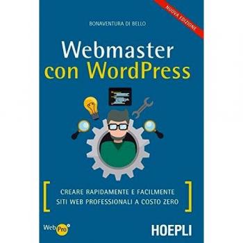 Webmaster WordPress: Crea Rápido y Fácil Sitios Web Profesionales sin Costo