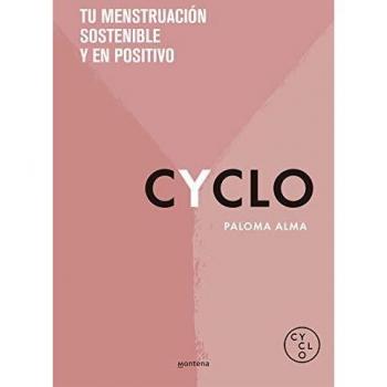 CYCLO: Tu menstruación sostenible y en positivo