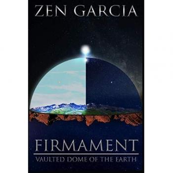 Firmament: The Earth's Vaulted Dome - Original Edition by Zen Garcia