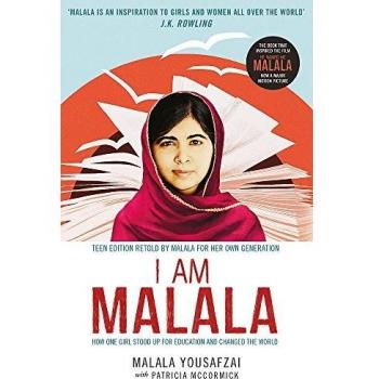 I Am Malala: How One Girl Stood Up for Education and Changed the World; Teen Edition Retold by Malala for her Own Generation