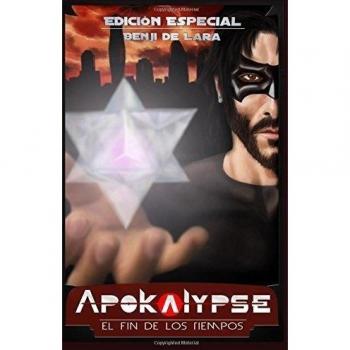 El Fin de los Tiempos - Apokalypse: Edicion Especial: Volume 1