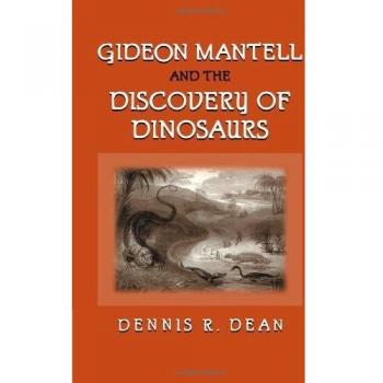 Gideon Mantell y el Descubrimiento de los Dinosaurios - Edición en Rústica