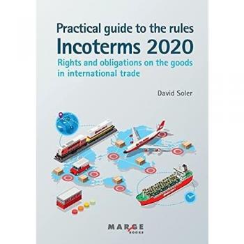 Practical guide to the Incoterms 2020 rules