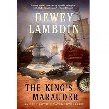 The King's Marauder: Paperback Edition by Dewey Lambdin