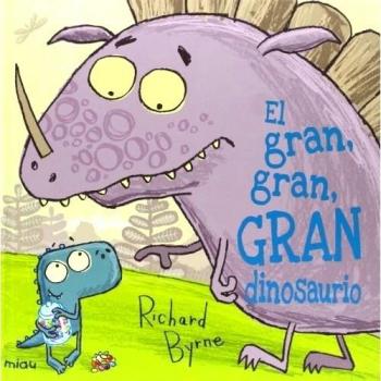 El gran, gran, gran dinosaurio - Richard Byrne